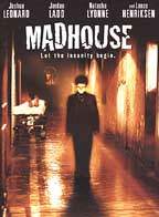 Madhouse