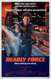 DEADLY FORCE