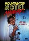 MOUNTAINTOP MOTEL MASSACRE